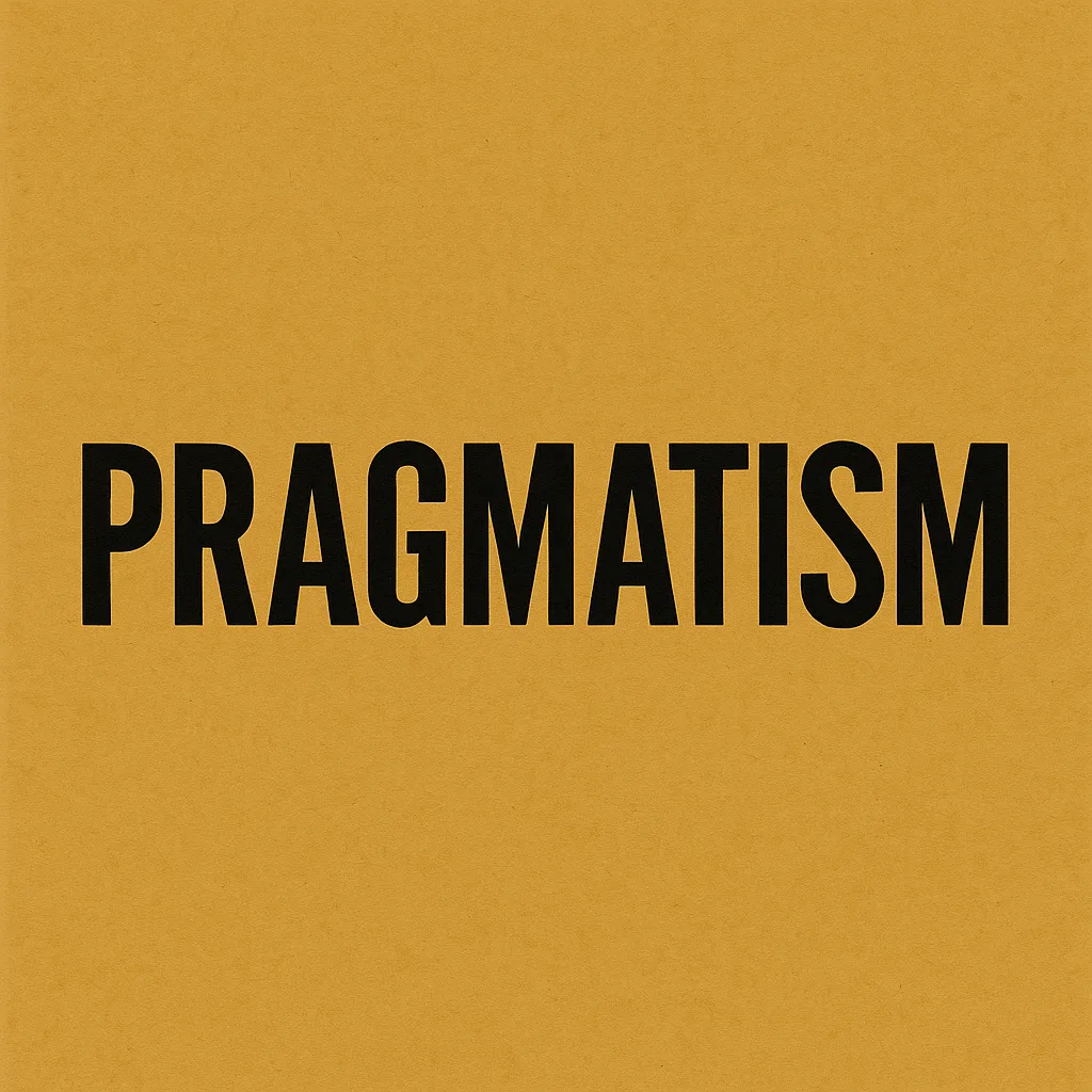 The single word "PRAGMATISM" set in heavy black type on a mustard-yellow background.